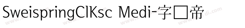 SweispringClKsc Medi字体转换